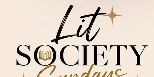 Lit Society Sundays: Main Character Series