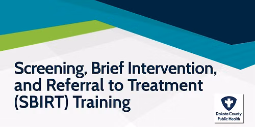 Screening, Brief Intervention, and Referral to Treatment (SBIRT) Training