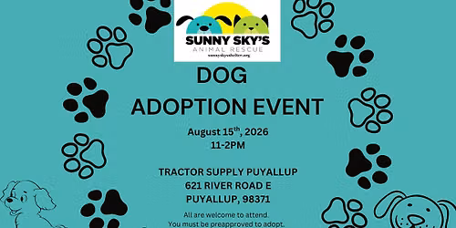 Dog Adoption Event hosted by Tractor Supply Puyallup