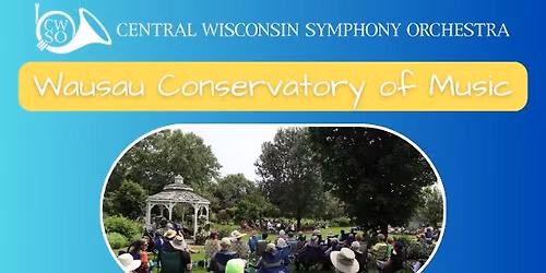 Wausau Conservatory of Music Summer Concert (CWSO String Quartet)