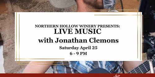Jonathan Clemons @ Northern Hollow Winery