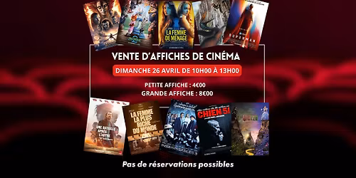 Vente d'affiche de cin\u00e9ma : Dimanche 26 avril de 10H00 \u00e0 13H00