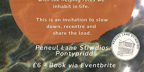 tether \/ tend:  A Reflective Workshop for Helpers, Carers and Space-holders