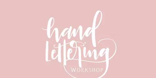 Hand Lettering Workshop 11\/16\/25