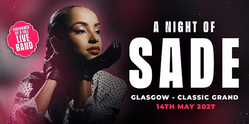 A Night Of Sade in Glasgow!