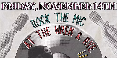 Rock The Mic Karaoke @The Ren & Rye