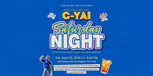 C-YA! Saturday Night\u2014a Special Christian Youth Event