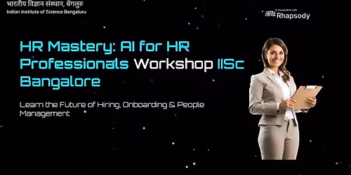 HR Mastery With AI For HR Professionals at IISc Bangalore