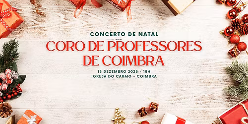 Concerto de Natal - Coro dos Professores de Coimbra