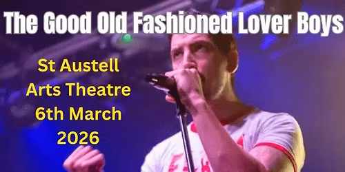 The Good Old Fashioned Lover Boys