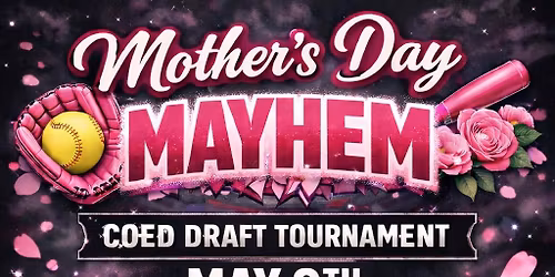 Coed draft Mother\u2019s Day mayhem 