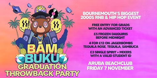 BAMBUKU - Graduation Throwback Party @Aruba