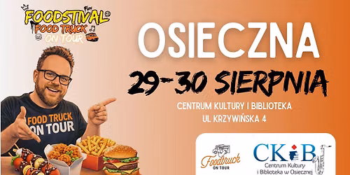 FOOD TRUCKI podczas Dni Osiecznej 2026
