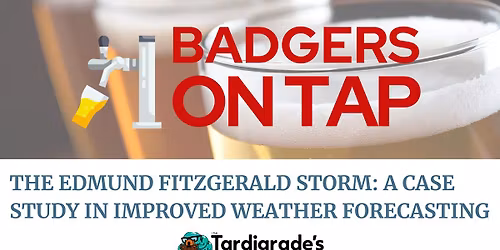 Badgers on Tap: The Edmund Fitzgerald Storm - Improved Weather Forecasting in Appleton, WI