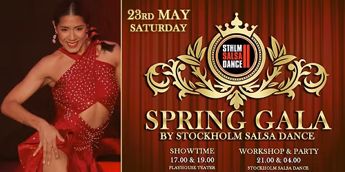 Spring Gala by Stockholm Salsa Dance May 23rd! Shows, Workshop & Party!