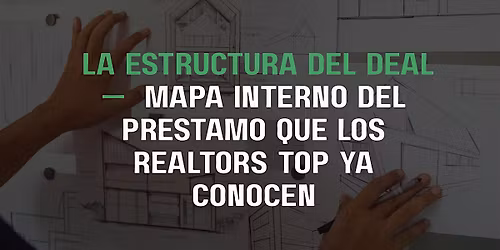 LA ESTRUCTURA DEL DEAL