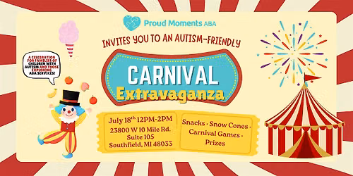Proud Moments ABA Invites You to a Carnival Celebration in Southfield!