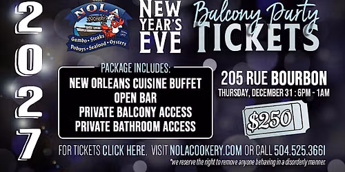 2027 New Year's Eve Bourbon Street Balcony Tickets @ NOLA Cookery