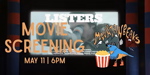 Movie Screening at the Shoebox: Listers!