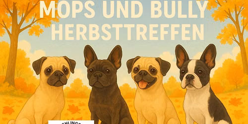 Mops\/French Bully Herbsttreffen