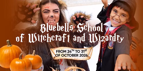 Bluebells School of Witchcraft and Wizardry \ud83c\udf83\u2728