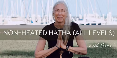 NON HEATED HATHA (ALL LEVELS)