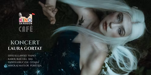 Koncert Laury w Kinie za Rogiem Caf\u00e9