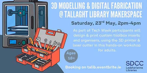 3D Modelling & Digital Fabrication Workshop