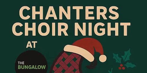 Chanters Choir Night with Charlene Gordon