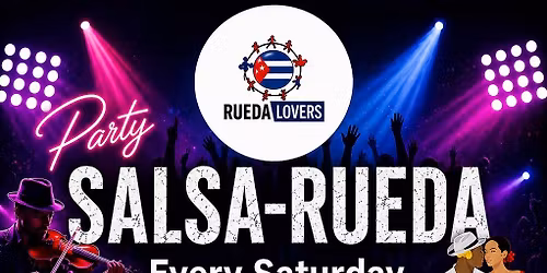 RUEDA LOVERS Saturday Night Social