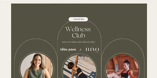 Wellness Club: Sweat & Skin