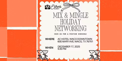 Mix & Mingle: Holiday Networking 