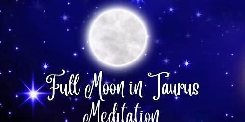 Full Moon Meditation, Reiki Release, and Sound Bath