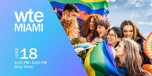 Women in Tech & Entrepreneurship - Miami Chapter Pride Happy Hour