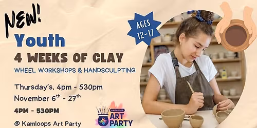 NEW! Youth 4 Weeks Of Clay Workshop
