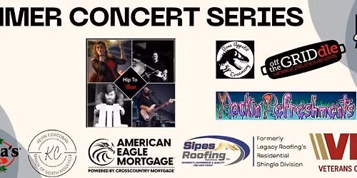 Summer Concert Series Hip to That
