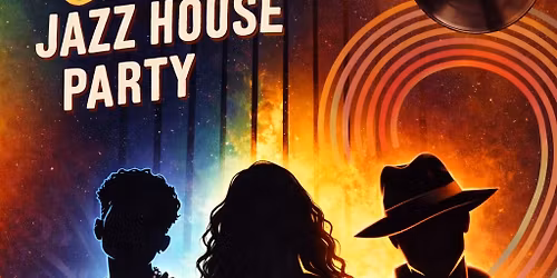 Summer Session - Jazz House Party