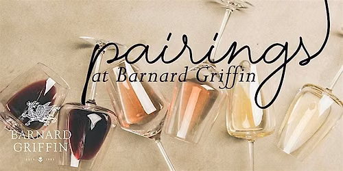 Fathers Day Chips & Wine Pairing at Barnard Griffin - VANCOUVER