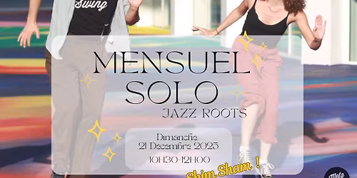 Mensuel solo #3 - Shim Sham !!