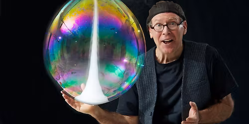 Amazing Bubble Man at Kiggins Theatre, Vancouver WA April 9th 3:00 PM