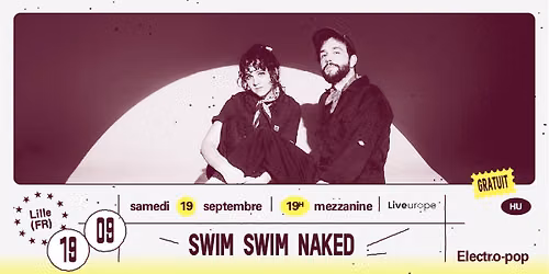 Swim Swim Naked \u2219 L'A\u00e9ronef\u23a5Mezzanine