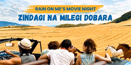Rain On Me's Bollywood Movie Night