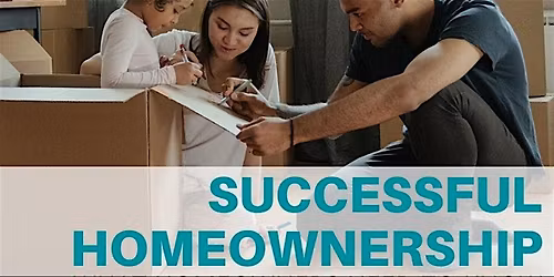IN-PERSON Successful Homeownership | Post-Purchase Education