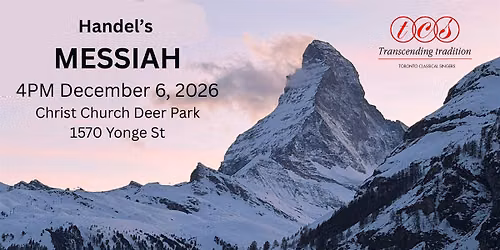 Toronto Classical Singers presents Handel's Messiah