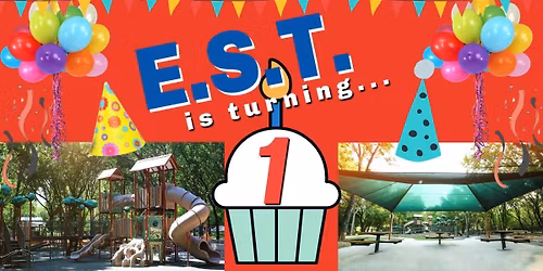 EST TURNS 1!!!
