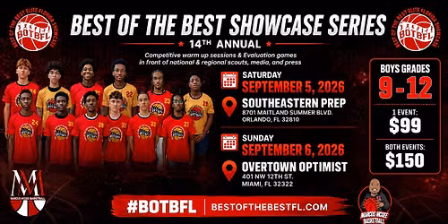 14th Annual Best of The Best High School Showcase Orlando Edition