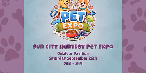 Sun City Huntley Pet Expo