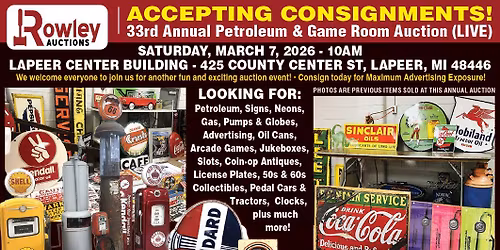 Rowley Auctions, \u201c33rd Annual Petroleum & Game Room LIVE Auction\u201d, Mar 7, 2026