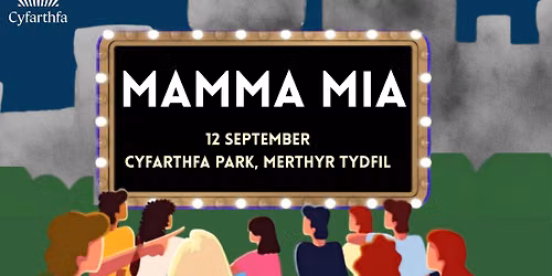 Cyfarthfa Outdoor Cinema - Mamma Mia (PG)