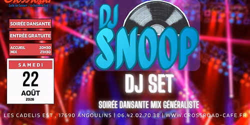 Soir\u00e9e DJ SET | DJ SNOOP | Mix G\u00e9n\u00e9raliste